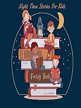 Night Time Stories for Kids: Goodnight eBooks and Bedtime stories for kids