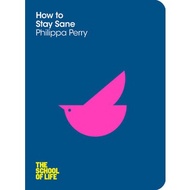 How to Stay Sane | SelfHelp ( PDF / EPUB )