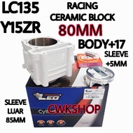 LEO BLOCK Y15 LC135 RACING BLOCK 77MM 78MM BODY + 14 BODY+17 80MM BLOCK LEO LC135