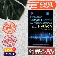 Digital SIGNAL MANAGEMENT BOOK AND ITS IMPLEMENTATION WITH Python from Scratch