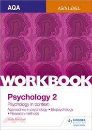 20242.AQA Psychology for A Level Workbook 2：Approaches in Psychology, Biopsychology, Rresearch Methods