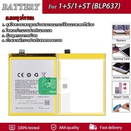 แบตเตอรี่ OnePlus 5 / 5T Battery BLP637 แบตเตอรี่ OnePlus 5A5000(BLP637) แบต OnePlus 5 BLP637