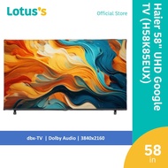 Haier 58" UHD Google TV (H58K85EUX)