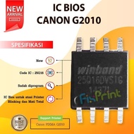 IC BIOS Canon G2010 25Q16- Resetter Printer Canon G2010- Firmware Cano FSB1163