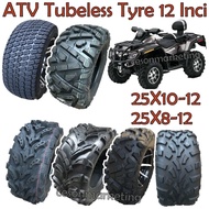 ATV Tubeless Tyre Tayar 25X10-12 25X8-12 26X9-12 26X10-12 ATV 4 Wheels Motor Roda Saiz 12 Inci Dune buggy