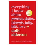 Everything I Know About Love - Gift Edition
