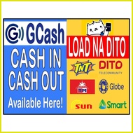 ● ◄ ◷ 2in1 GCASH CASH IN+LOAD SIGNAGE (LAMINATED-PVC/PET