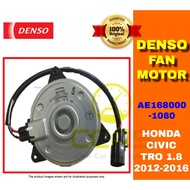 ( 100 % ORIGINAL ) Denso Fan Motor AE168000-1080 HONDA CIVIC TRO 1.8 2012 - 2016