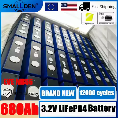 EVE MB56 3.2V 680Ah Lifepo4 Cell Grade A Lithium Phosphate Battery 12000+ Cycles DIY 12V 48V Solar E
