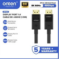 Onten Cable DP TO DP Display Cable Port 1.4 8K @60Hz Length 1.5M and Ultra High Speed Multi Device O