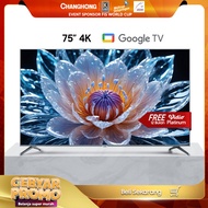 CHANGHONG GOOGLE 75 Inch 4K UHD ANDROID SMART TV-Google Assistant-UHD-Wifi-VIDIO-Netflix U75F8T PRO