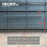 Pagar BRC tinggi 120 cm - Luar Bandung