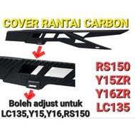 Chain cover Rantai Cover Penutup Rantai Yamaha Y15 Y16 Y15ZR LC135 HONDA RS150 COVER RANTAI CARBON