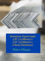 ALUMINIUM ANGLE BAR/ EQUAL ANGLE BAR  5/8"(15.88)  x 0.8mm (thickness) x 4ft- 5pcs