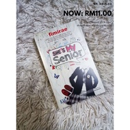 Preloved Novel: SHE'S MY SENIOR | Penulis: Fimirae