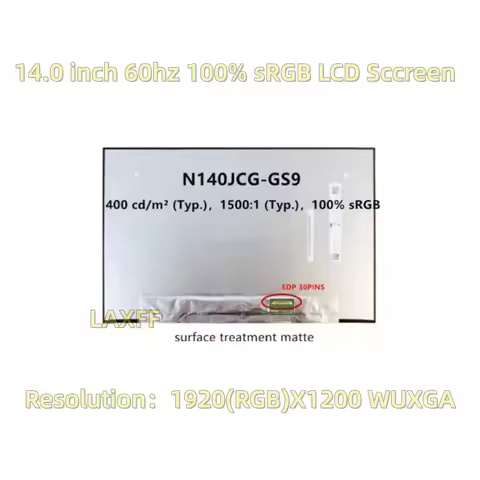 R140NW4D R0 N140JCN-GS9 Matrix LCD Screen 5M11C53215 14inch 1920x1200 EDP 40Pin Laptop LCD Screen