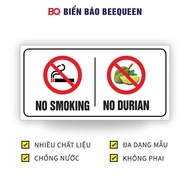 Sign NO SMOKING NO DURIAN B72