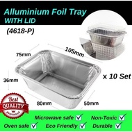 ALUMINIUM FOIL TRAY WITH LID @ S SIZE [RECTANGLE]-10PCS 4618-P