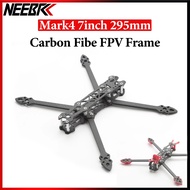 NEEBRC Mark4 7inch FPV Drone Quadcopter Frame 295mm Carbon Fiber FPV Drone Frame For RC FPV Racing D