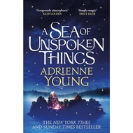 A Sea of Unspoken Things : a spellbinding mystery to lose yourself in by Adrienne Young