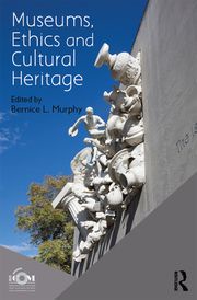 Museums, Ethics and Cultural Heritage ICOM