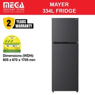 MAYER MMFT350MG 334L 2-DOOR FRIDGE (3 TICKS)