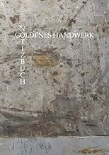 GOLDENES HANDWERK NOTIZBUCH: Notizbuch | Journal | Projekte | DIN A4 | 8,27 x 11,69 Zoll | 160 Seite