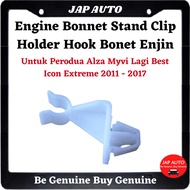 1 Biji - Engine Bonnet Stand Clip Holder Hook Bonet Enjin - Perodua Alza Myvi Lagi Best Icon Extreme 2011 - 2017