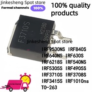 5pcs IRF3710S IRF3708S IRF3415S IRF10NS IRF9530NS IRF840S IRF640NS IRF630S IRF6218S IRF540NS IRF5305
