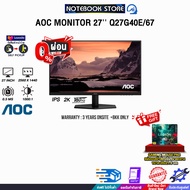 [ผ่อน 0% 6 ด.]AOC MONITOR 27'' Q27G40E/67 (IPS 2K 180Hz)/ประกัน 3 Years Onsite + BKK ONLY