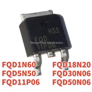 1-5PCS NEW FQD FQD1N60 1N60 FQD5N50 5N50 FQD11P06 11P06 FQD18N20 18N20 FQD30N06 30N06 FQD50N06 50N06
