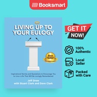Living Up To Your Eulogy - Paperback - English - 9781737246206