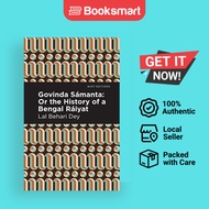 Govinda Sámanta:: Or the History of a Bengal Ráiyat | Dey, Lal Behari | Paperback | English Edition 