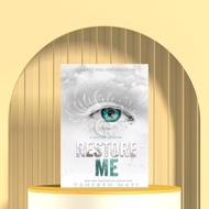 Restore Me (Shoter Me, #4) by Tahereh Mafi