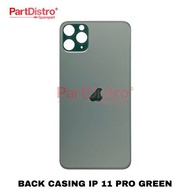 BACK CASING IP 11 PRO GREEN