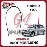 ROOF MOULDING PERODUA VIVA GETAH BUMBUNG 75555-BZ010 75556-BZ010