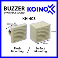 KOINO KH-403 66MM 24VAC/DC DIRECT SOUND BUZZER (KH-403CD SURFACE / KH-403D FLUSH)