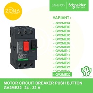 SCHNEIDER GV2ME32 24-32A CIRCUIT BREAKER MOTOR