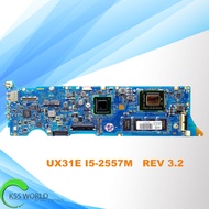 Original for ASUS UX31E laptop motherboard UX31E I5-2557M REV 3.2