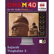 OMG 'M' 4.0 OH MY GURU (Modul) Sejarah Tingkatan 3
