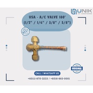 USA - A/C VALVE 180° (1/2" @ 1/4" @ 3/8" @ 5/8")