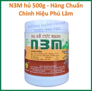 RA RỄ CỰC MẠNH N3M 500g Phú Lâm Phân Bón Kích Rễ Dưỡng Rễ n3m hủ 500g