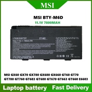 MSI BTY-M6D GX60 GX70 GX780 GX680 GX660 GT60 GT70 GT780 GT760 GT683 GT680 GT670 GT663 GT660 E6603 La