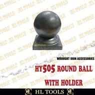 WROUGHT IRON ROUND BALL WITH HOLDER (HY505)