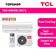 TCL 1HP DC INVERTER R32 Air Conditioner TAC-09CSD 1.0HP with Smart Air Flow XA71 Aircond