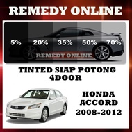 Honda Accord 2008-2012 Tinted Kereta 2PLY UV 99% 4 Pintu Siap Potong/Car Tinted 4 Door Precut Gelap 30% 50% 65% 80% 95%