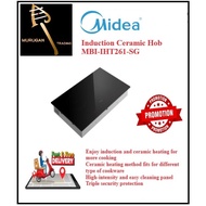 MIDEA 2 Zones Hybrid Hob MBI-IHT261-SG |2 YEARS MIDEA WARRANTY | FREE DELIVERY