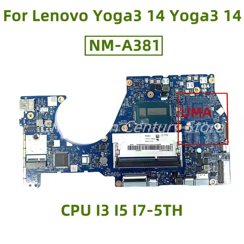 NM-A381 motherboard for Lenovo Yoga3 14 Yoga3 14 Laptop with CPU I3 I5 I7-5TH UMA 100% test ok shipm