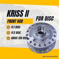 KRISS 2 FRONT HUB - KRISS II FL1 FL2 (FOR DISC) KRISS 120 K120 FL 2 FL 1 ONE TWO HUB DEPAN WHEEL GAN