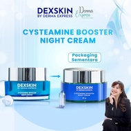 DEXSKIN BY DERMA EXPRESS Cysteamine Booster Night Cream 30gr Moisturizer for Face